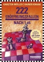 Rainer Knaak, Karsten Müller - 222 Eröffnungsfallen nach 1.d4, Häftad