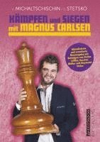 bokomslag Kämpfen und Siegen mit Magnus Carlsen