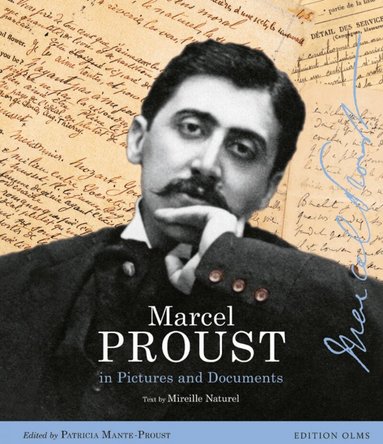 Mireille Naturelâ, Patricia Mante-Proust, Mireille Naturel - Marcel Proust, Inbunden