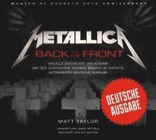 Matt Taylor - Metallica: Back to the Front, Inbunden