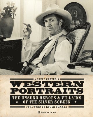 Western Portraits of Great Character Actors 1