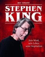 Bev Vincent - Stephen King, Inbunden