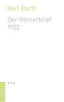 bokomslag Der Romerbrief: Zweite Fassung (1922)