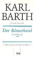 bokomslag Karl Barth Gesamtausgabe: Band 16: Der Romerbrief (Erste Fassung) 1919
