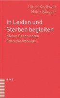 bokomslag In Leiden und Sterben begleiten