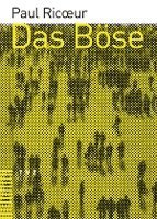 bokomslag Das Bose: Eine Herausforderung Fur Philosophie Und Theologie