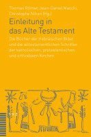 bokomslag Einleitung in Das Alte Testament: Die Bucher Der Hebraischen Bibel Und Die Alttestamentlichen Schriften Der Katholischen, Protestantischen Und Orthodo