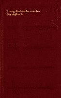 Evangelisch-reformiertes Gesangbuch, Inbunden. Tillgänglighet: Lägg i varukorg