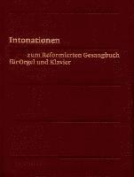 bokomslag Evangelisch-Reformiertes Gesangbuch / Intonationen Fur Orgel Und Klavier