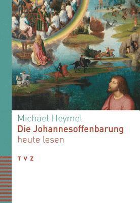 Die Johannesoffenbarung heute lesen 1