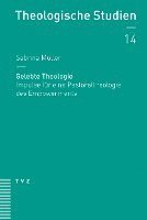 Gelebte Theologie: Impulse Fur Eine Pastoraltheologie Des Empowerments
