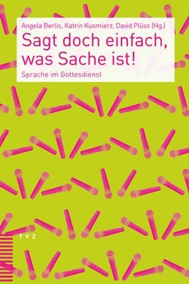 bokomslag Sagt doch einfach, was Sache ist!