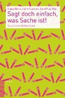 Sagt Doch Einfach, Was Sache Ist!: Sprache Im Gottesdienst 1