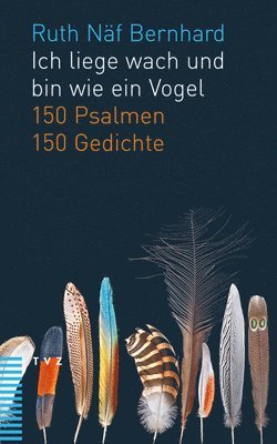 bokomslag Ich liege wach und bin wie ein Vogel