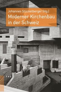bokomslag Moderner Kirchenbau in der Schweiz