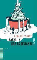 bokomslag Babel in Der Badewanne: Kolumnen