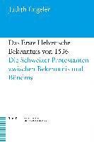 bokomslag Das Erste Helvetische Bekenntnis von 1536