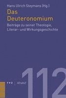 bokomslag Das Deuteronomium: Beitrage Zu Seiner Theologie, Literar- Und Wirkungsgeschichte