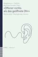 bokomslag Offener Nichts ALS Das Geoffnete Ohr: Motive Einer Theologie Des Horens
