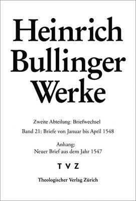 bokomslag Briefe Von Januar Bis April 1548: Anhang: Neuer Brief Aus Dem Jahr 1547