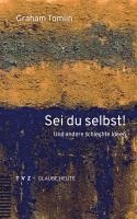 bokomslag Sei du selbst!
