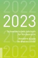 bokomslag Schweizerisches Jahrbuch für Kirchenrecht / Annuaire suisse de droit ecclésial 2023