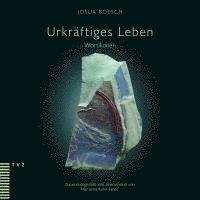 Urkräftiges Leben 1