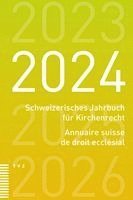bokomslag Schweizerisches Jahrbuch für Kirchenrecht / Annuaire suisse de droit ecclésial 2024