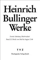 Heinrich Bullinger, David Mache, Paul Achim Neuendorf - Briefe von Mai bis August 1548, Inbunden. Tillgänglighet: Lägg i varukorg