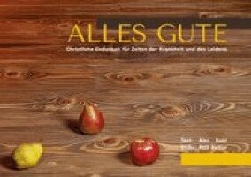 Alex Kurz - Alles Gute, Häftad