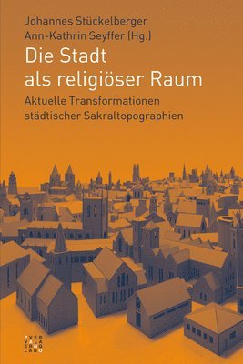 bokomslag Stadt als religiöser Raum