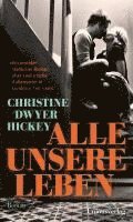 Alle unsere Leben