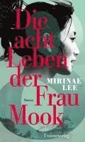 bokomslag Die acht Leben der Frau Mook