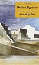 bokomslag Weißes Algerien