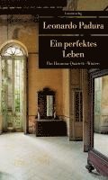 Ein perfektes Leben