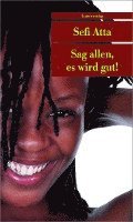 Sefi Atta - Sag allen, es wird gut!, Häftad