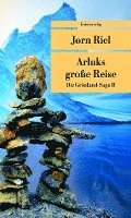 bokomslag Die Grönland-Saga / Arluks grosse Reise