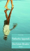 Nathacha Appanah - Der letzte Bruder, Häftad