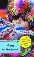 Peru fürs Handgepäck