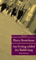 Harry Kemelman - Am Freitag schlief der Rabbi lang, Häftad