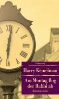 Harry Kemelman - Am Montag flog der Rabbi ab, Häftad. Tillgänglighet: Lägg i varukorg