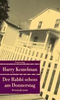 Harry Kemelman - Der Rabbi schoss am Donnerstag, Häftad