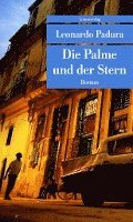 Leonardo Padura - Die Palme und der Stern, Häftad