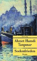 Ahmet Hamdi Tanpinar - Seelenfrieden, Häftad