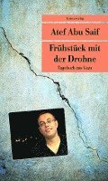 Atef Abu Saif - Frühstück mit der Drohne, Häftad