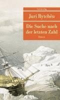 Juri Rytchëu - Die Suche nach der letzten Zahl, Häftad