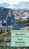 Jørn Riel - Die Grönland-Saga / Sorés Heimkehr, Häftad