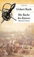 Gisbert Haefs - Die Rache des Kaisers, Häftad