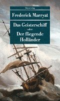 bokomslag Das Geisterschiff oder Der fliegende Holländer