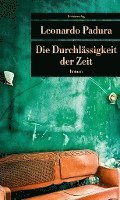 bokomslag Die Durchlässigkeit der Zeit